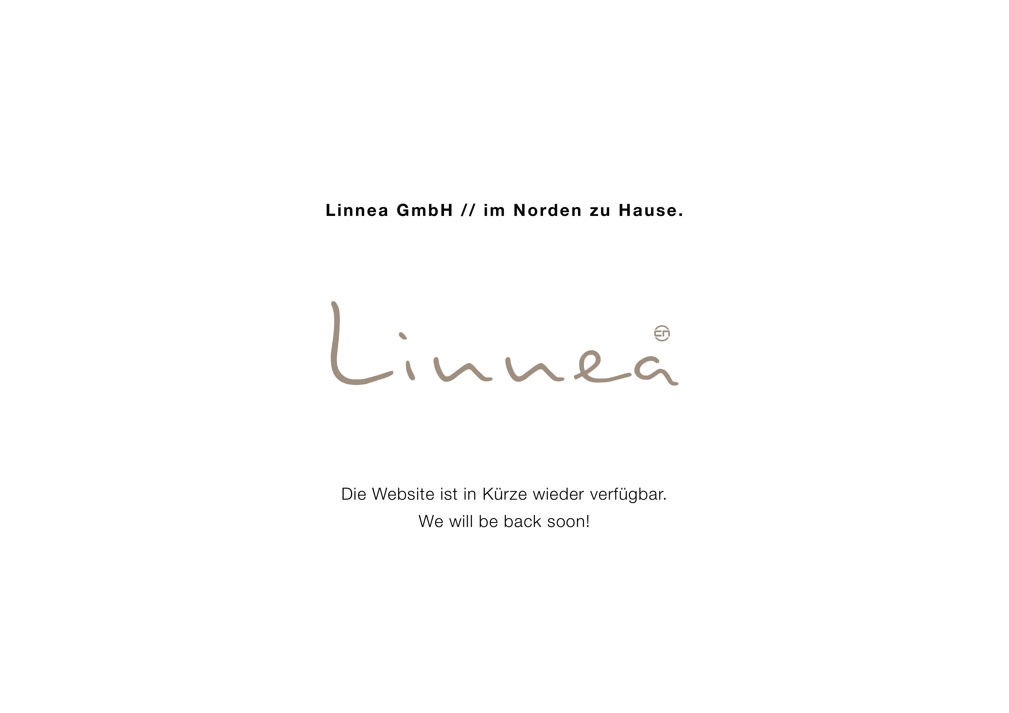 Linnea GmbH – Die Website ist in Kürze wieder verfügbar. We will be back soon!